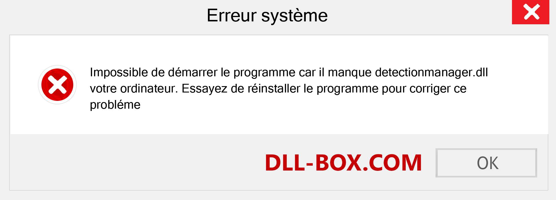 Le fichier detectionmanager.dll est manquant ?. Télécharger pour Windows 7, 8, 10 - Correction de l'erreur manquante detectionmanager dll sur Windows, photos, images